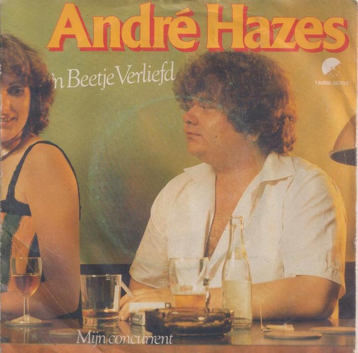Andre Hazes – Een beetje verliefd / Mijn concurrent - Single, CD & DVD, Vinyles Singles, Utilisé, Single, En néerlandais, 7 pouces
