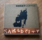 CD SWEET COFFEE NAKED CITY 2007, Ophalen of Verzenden, Zo goed als nieuw