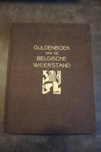 Livre d'Or unique de la Résistance belge - 430 pages, Livres, Général, Enlèvement ou Envoi, Deuxième Guerre mondiale