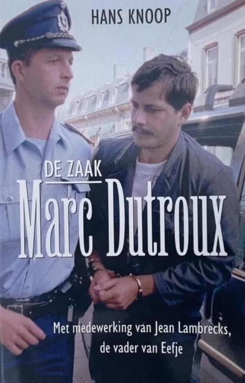 De zaak Marc Dutroux, Livres, Politique & Société, Enlèvement ou Envoi