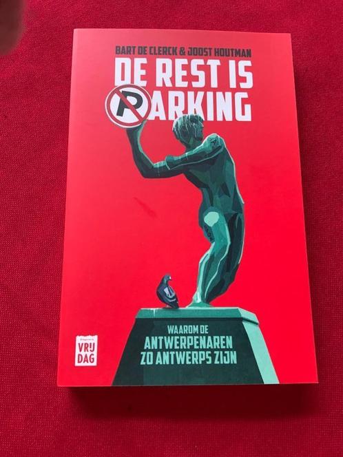 De rest is parking, Boeken, Politiek en Maatschappij, Nieuw, Maatschappij en Samenleving, Ophalen of Verzenden