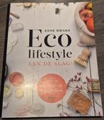 Anne Drake - Eco lifestyle aan de slag!, Ophalen of Verzenden, Zo goed als nieuw, Overige soorten