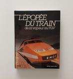 L'épopée du train : la vapeur sur TGV (G.F. Allen), Livres, Transport, Comme neuf, G.F. Allen, Enlèvement ou Envoi, Train