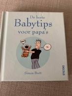 S. Brett - De beste babytips voor papa's, Comme neuf, Enlèvement ou Envoi, S. Brett