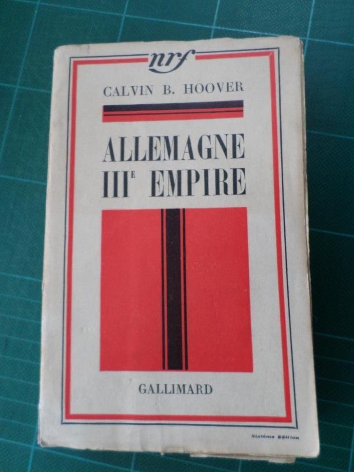 Allemagne IIIe empire (Calvin B.Hoover) – 1934 – 258 pages, Livres, Histoire mondiale, Utilisé, Europe, 20e siècle ou après, Enlèvement ou Envoi