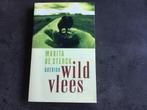 Wild vlees - marita de sterck, Boeken, Ophalen of Verzenden, Zo goed als nieuw