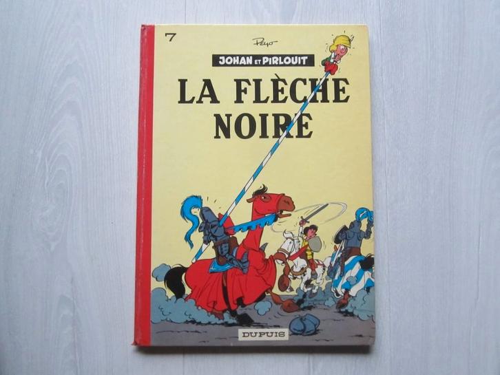 Johan et Pirlouit 7 : La flèche noire - 1975, Boeken, Stripverhalen, Gelezen, Eén stripboek, Ophalen of Verzenden