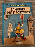 Bande dessinée La Guerre de 7 fontaines Johan & Pirlouit, Livres, Comme neuf, Une BD, Enlèvement ou Envoi, Dupuis