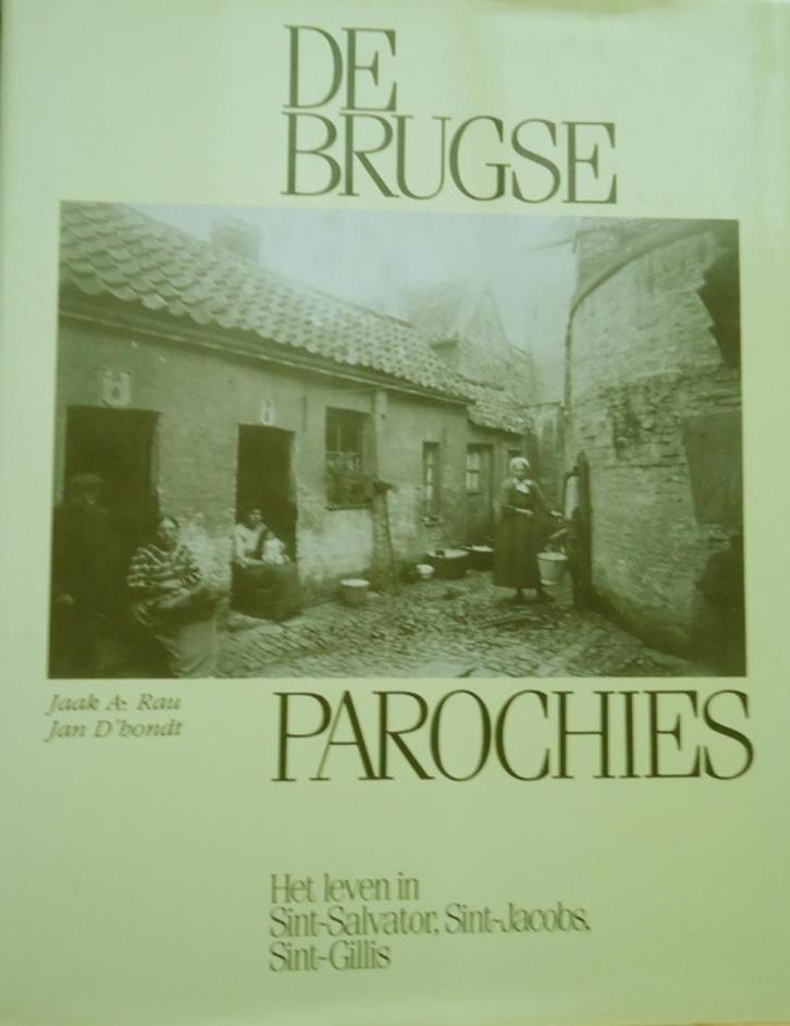 De Brugse parochies. Het leven in Sint-Salvator, Sint-Jacobs, Boeken, Geschiedenis | Stad en Regio, Ophalen of Verzenden