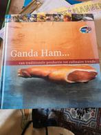 Ganda ham, Ophalen