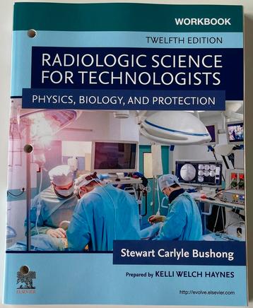 Radiologic science for technologists Workbook
