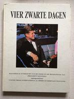 Vier zwarte dagen, president kennedy, Ophalen of Verzenden