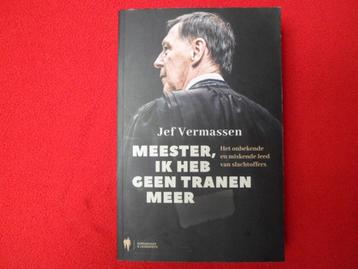 Jef Vermassen: Meester, ik heb geen tranen meer beschikbaar voor biedingen