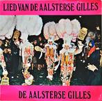 De Aalsterse Gilles – Lied Van De Aalsterse Gilles, Ophalen, Zo goed als nieuw, 7 inch, Single