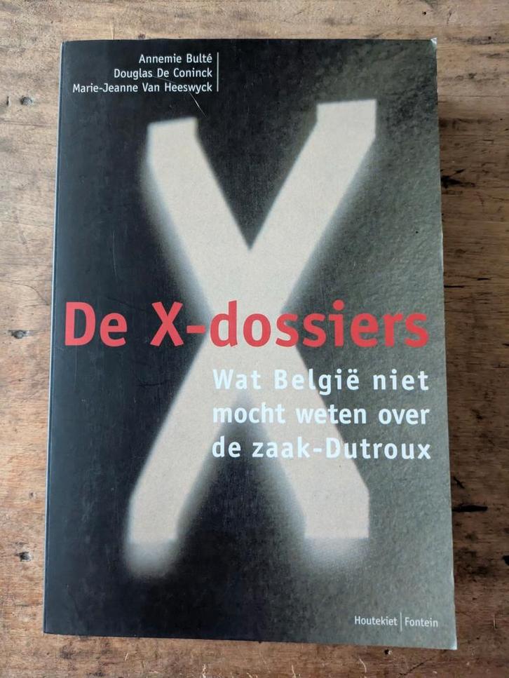 Boek De X-dossiers / Annemie Bulté, Boeken, Politiek en Maatschappij, Ophalen of Verzenden
