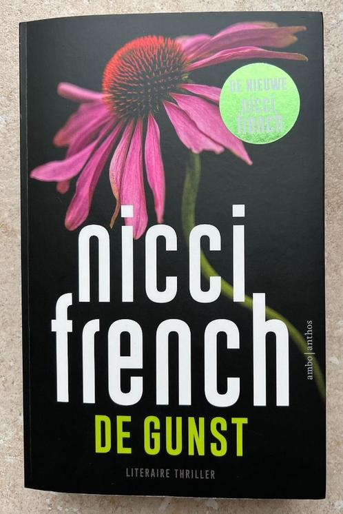De Gunst van Nicci French - literaire thriller, Livres, Thrillers, Utilisé, Europe autre, Enlèvement ou Envoi