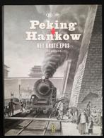 Peking Hankow Het Grote Epos 1989 1905 (Kana), Boeken, Azië, 19e eeuw, Ophalen of Verzenden, Zo goed als nieuw