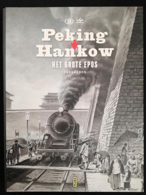 Peking Hankow Het Grote Epos 1989 1905 (Kana), Livres, Histoire mondiale, Comme neuf, Asie, 19e siècle, Enlèvement ou Envoi