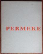 Constant Permeke - L. Lerberghe - Musée Boymans - 1957, Livres, Comme neuf, Enlèvement ou Envoi, Peinture et dessin