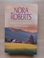 Nora Roberts - Wolken boven Montana, Boeken, Ophalen of Verzenden, Zo goed als nieuw, Nora Roberts