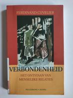 Verbondenheid, Boeken, Ophalen of Verzenden, Gelezen