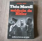 Théo Morell médecin de Hitler (Ottmar Katz), Ophalen of Verzenden, 20e eeuw of later, Gelezen, Europa