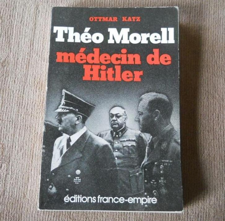 Théo Morell médecin de Hitler (Ottmar Katz), Boeken, Geschiedenis | Wereld, Gelezen, Europa, 20e eeuw of later, Ophalen of Verzenden