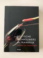 Belgische wijnbouwers in Frankrijk, Etienne van Steenberghe, Autres sujets/thèmes, Enlèvement ou Envoi, Neuf