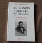 Les grandes fortunes du Brabant  ( Eric Meuwissen ) Solvay, Livres, Enlèvement ou Envoi