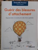 Guérir des blessures d'attachement, Livres, Enlèvement, Comme neuf