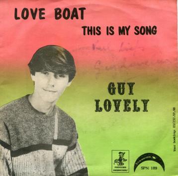 Guy Lovely ‎– Love Boat -vinyl singel 1986 beschikbaar voor biedingen