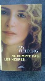 „Tel de uren niet” Joy Fielding 2000, Ophalen of Verzenden, Zo goed als nieuw, Joy Fielding, Amerika