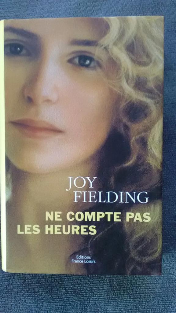 „Tel de uren niet” Joy Fielding 2000, Boeken, Romans, Zo goed als nieuw, Amerika, Ophalen of Verzenden