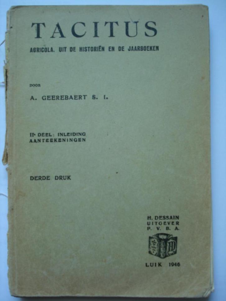 17. Tacitus Agricola Uit de historiën en jaarboeken 2e deel, Boeken, Schoolboeken, Gelezen, Latijn, ASO, Verzenden