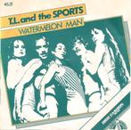 T.L. And The Sports – Watermelon Man '7, Autres formats, Utilisé, Enlèvement ou Envoi, 1980 à 2000