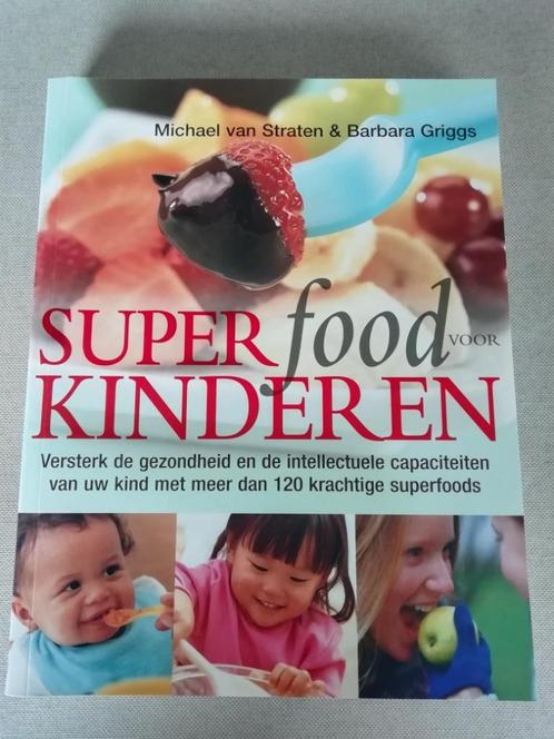Boek NIEUW Superfood voor kinderen, Boeken, Gezondheid, Dieet en Voeding, Nieuw, Gezondheid en Conditie, Ophalen of Verzenden
