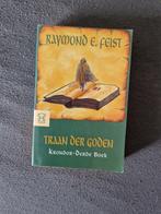 Raymond E. Feist - 3 Traan der goden, Ophalen, Nieuw, Raymond E. Feist