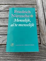 Friedrich Nietzsche - Menselijk , al te menselijk, Boeken, Filosofie, Ophalen of Verzenden, Zo goed als nieuw, Friedrich Nietzsche