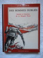 AB-BL - Brigade Piron - Livre Des hommes oubliés, Collections, Enlèvement ou Envoi, Armée de terre, Livre ou Revue