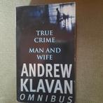 ANDREW KLAVAN OMNIBUS  - TRUE CRIME/MAN AND WIFE - ENGELS, Ophalen of Verzenden, Gelezen