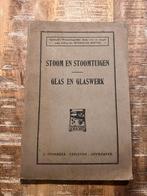 Stoom en stoomtuigen / Glas en Glaswerk - Herman de Roover, Enlèvement ou Envoi, Herman de Roover