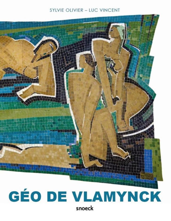 Géo De Vlamynck - Sylvie Olivier, Luc Vincent, Boeken, Kunst en Cultuur | Beeldend, Gelezen, Ophalen of Verzenden