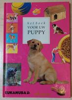 Het boek voor uw puppy, Boeken, Ophalen of Verzenden