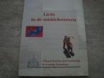 LICHT IN DE MIDDELEEUWEN ...., Enlèvement ou Envoi, Utilisé