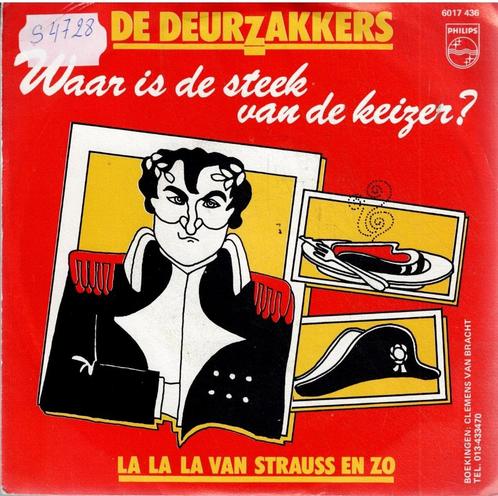 Vinyl, 7"   /    De Deurzakkers – Waar Is De Steek Van De Ke, Cd's en Dvd's, Vinyl | Overige Vinyl, Overige formaten, Ophalen of Verzenden