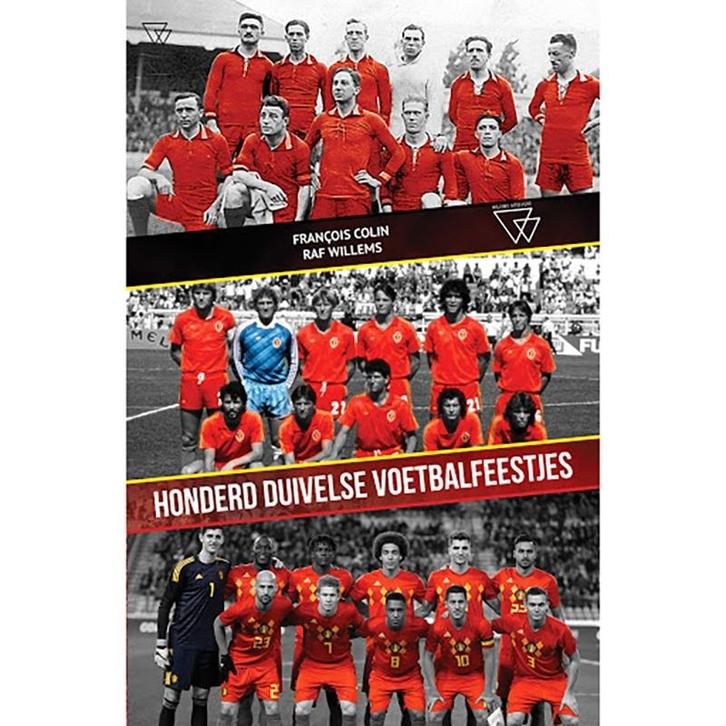 Te Koop Boek HONDERD DUIVELSE VOETBALFEESTJES Colin Willems, Livres, Livres de sport, Comme neuf, Sport de ballon, Envoi