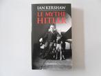 Le mythe Hitler, Europa, Ophalen of Verzenden, Ian KERSHAW, 20e eeuw of later