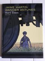 Martin/Antunes Hard Times HC 2010 Dupuis (Vrije Vlucht), Neuf, Enlèvement ou Envoi, Une BD, Martin/Antunes