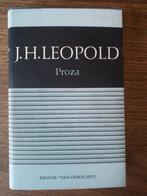 Verzen. Drama. Proza - J.H. Leopold, Boeken, Ophalen of Verzenden, Zo goed als nieuw, J.H. Leopold, Eén auteur