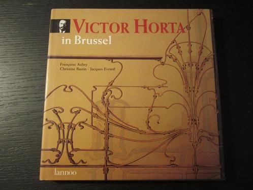Victor Horta in Brussel  -Françoise Aubry, Christine Bastin-, Boeken, Kunst en Cultuur | Architectuur, Verzenden